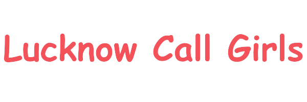 Lucknow Call Girls